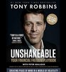 Unshakable: How to Thrive (Not Just Survive) in the Coming Financial Correction