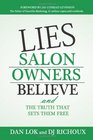 Lies Salon Owners Believe And the Truth That Sets them Free