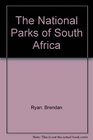 National Parks of South Africa