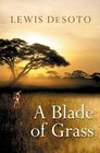 A Blade of Grass  A Novel