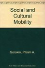 Social and Cultural Mobility