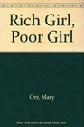 Rich Girl Poor Girl