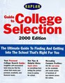 Guide to College Selection 2000