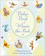 Baby's Book of Winnie the Pooh  A Disney Treasury of Stories and Songs for Baby