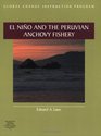 El Nino and the Peruvian Anchovy Fishery /for Windows