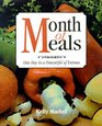 Month of Meals  One Day to a Freezerful of Entrees