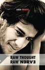 Raw Thought Raw Nerve Inside the Mind of Aaron Swartz