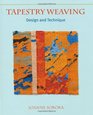 Tapestry Weaving Design and Technique