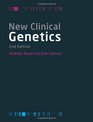 New Clinical Genetics Second Edition