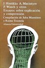 Ensayos sobre explicacion y comprension/ Essays about Explinations and Compresions