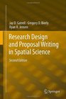 Research Design and Proposal Writing in Spatial Science Second Edition