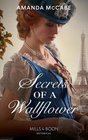 Secrets Of A Wallflower