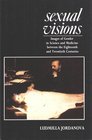 Sexual Visions Images of Gender in Science and Medicine Between the Eighteenth and Twentieth Centuries