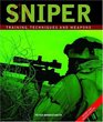 Sniper 2nd Edition Training Techniques and Weapons