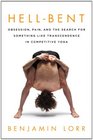 HellBent Obsession Pain and the Search for Something Like Transcendence in Competitive Yoga
