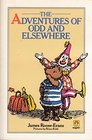 Adventures Odd Elsewhere Pb