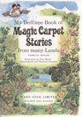 My Bedtime Book of Magic Carpet Stories