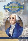 George Washington Creating a Nation