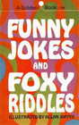 Funny Jokes and Foxy Riddles