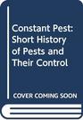 The constant pest A short history of pests and their control