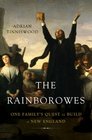 The Rainborowes One Family's Quest to Build a New England