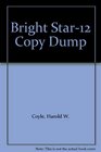 Bright Star12 Copy Dump
