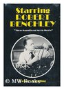 Starring Robert Benchley those magnificent movie shorts