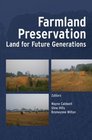 Farmland Preservation Land for Future Generations