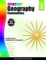 Spectrum Geography Grade 3 Communities