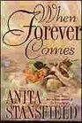 When Forever Comes (Trevor Family, Bk 3)