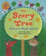 The Story Tree Tales to Read Aloud