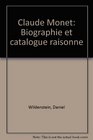 Claude Monet Biographie et catalogue raisonne
