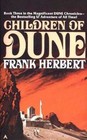 Children of Dune (Dune Chronicles, Bk 3)