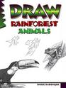 Draw Rainforest Animals