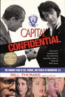 Capital Confidential One Hundred Years of Sex Scandal and Secrets in Washington DC