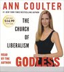 Godless The Church of Liberalism