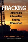Fracking America's Alternative Energy Revolution