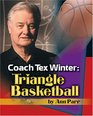 Coach Tex Winter Triangle Basketball
