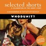 Selected Shorts Whodunit
