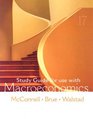 Study Guide for use with Macroeconomics