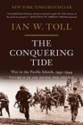 The Conquering Tide War in the Pacific Islands 19421944