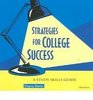 Strategies for College Success A Study Skills Guide