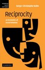 Reciprocity An Economics of Social Relations