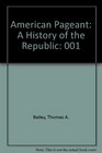 American Pageant A History of the Republic