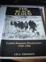 The Black Cloud Scottish Mountain Misadventures 19281966