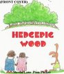 Hedgepig Wood