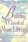 Building a Classical Music Library