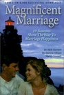 Magnificent Marriage 10 Beacons Show the Way to Marriage Happiness