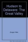 Hudson to Delaware: The Great Valley
