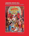Lessons from Hell Printing and Punishment in India